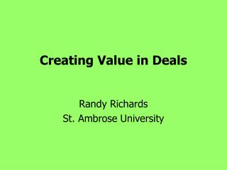 Creating Value in Deals
