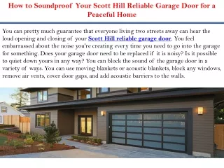 How to Soundproof Your Scott Hill Reliable Garage Door for a Peaceful Home