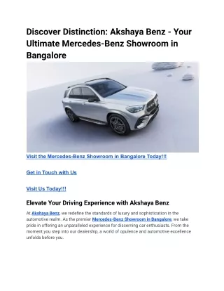 Discover Distinction_ Akshaya Benz - Your Ultimate Mercedes-Benz Showroom in Bangalore