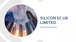 Silicon EC UK Limited