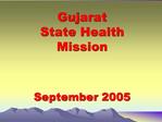 Gujarat State Health Mission September 2005