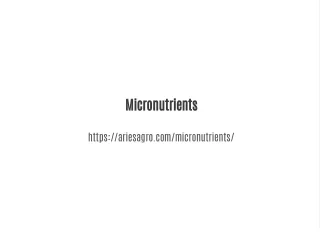 Essential Micronutrients | Aries Agro