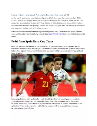 Spain vs Italy Standout Players to Monitor for Euro 2024