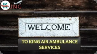 Healthcare King Air Ambulance Service in Patna