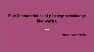 Elite Characteristics of p2p crypto exchange like WazirX