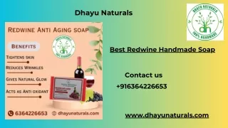 redwine soap dhayunaturals ppt