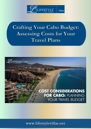 Crafting Your Cabo Budget Assessing Costs for Your Travel Plans