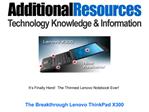 The Breakthrough Lenovo ThinkPad X300