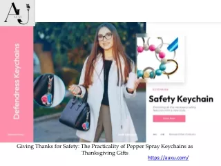 Giving Thanks for Safety The Practicality of Pepper Spray Keychains as Thanksgiving Gifts