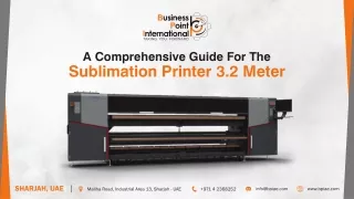 Understanding How The Sublimation Printer 3.2 Meter Works |  Business Point Inte