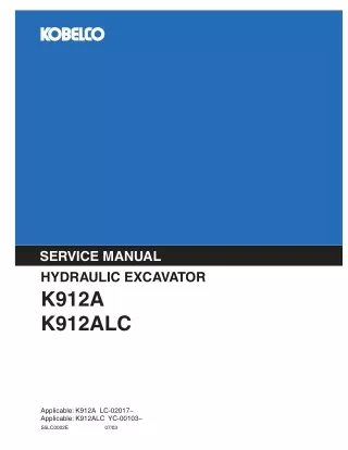 KOBELCO K912A HYDRAULIC EXCAVATOR Service Repair Manual