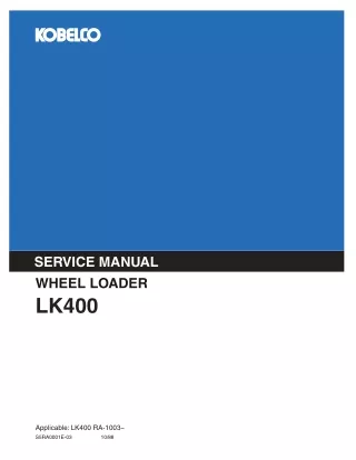 KOBELCO LK400 WHEEL LOADER Service Repair Manual