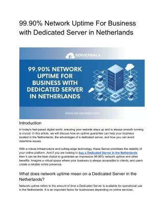 99.90% Network Uptime For Business with Dedicated Server in Netherlands