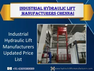 Industrial Hydraulic Lift,Industrial Lifting Platform,Material Handling Lifting Equipment Manufacturer & Supplier,Chenna