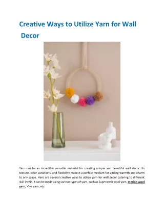 Creative Ways to Utilize Yarn for Wall Decor