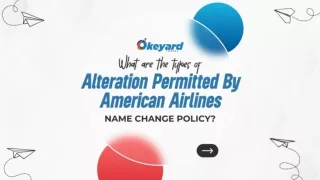 What Are The Types Of Alteration Permitted By American Airlines Name Change ?