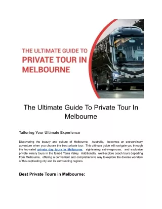 Melbourne Unveiled: A Comprehensive Handbook to Exclusive Private Tours