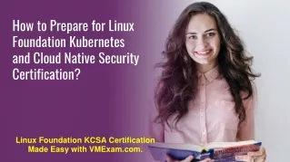 KCSA - Linux Foundation Kubernetes and Cloud Native Security Associate - Q & A