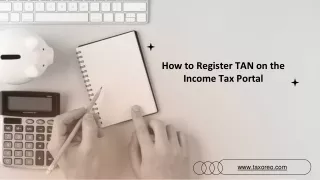 How to Register TAN on the Income Tax Portal