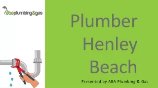 Plumber Henley Beach