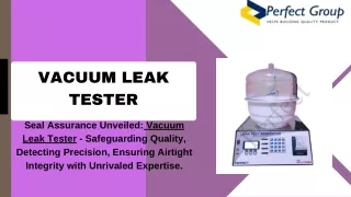 Vacuum Leak Tester