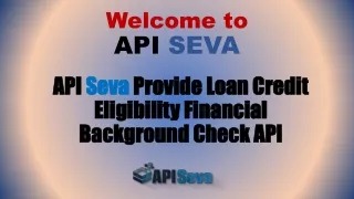 API Seva Provide Loan Credit Eligibility Financial Background Check API