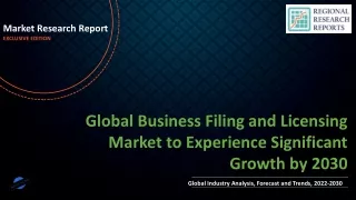 Business Filing and Licensing Market to Experience Significant Growth by 2030