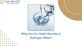 What Are the Health Benefits of Hydrogen Water