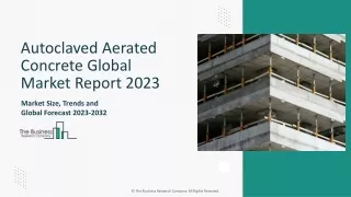 Autoclaved Aerated Concrete Market Size, Share Analysis, Overview By 2033