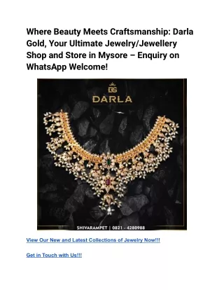 Where Beauty Meets Craftsmanship_ Darla Gold, Your Ultimate Jewelry_Jewellery  Shop and Store in Mysore – Enquiry on Wha