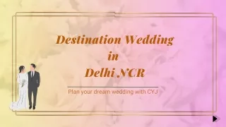 Book Best Wedding Venue in Delhi NCR – Destination Wedding