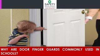Why are Door Finger Guards Commonly Used in Schools