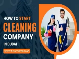 How to Start Cleaning Company in Dubai