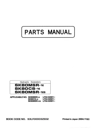 Kobelco SK80MSR-1ES Crawler Excavator Parts Catalogue Manual (SN LF04-02001 and up)