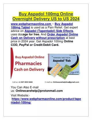 Get Aspadol With Cash on Delivery PayPal or Credit Card Online Safely 2024