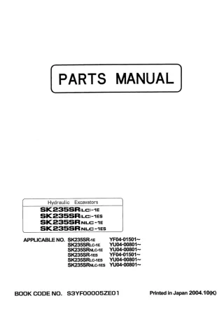 Kobelco SK235SRLC-1E Hydraulic Excavator Parts Catalogue Manual SN YU04-00801 and up