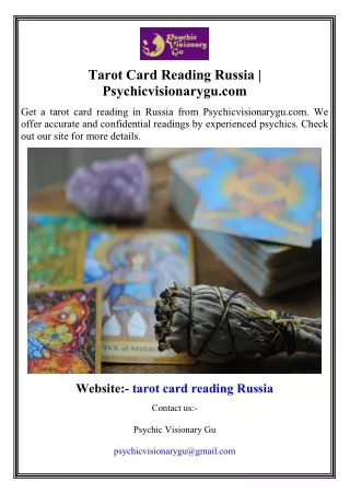 Tarot Card Reading Russia  Psychicvisionarygu.com