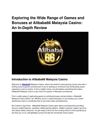 Exploring the Wide Range of Games and Bonuses at Alibaba66 Malaysia Casino: An I