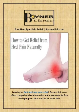 Foot Heel Spur Pain Relief | Boynerclinic.com