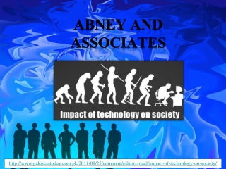 abney and associates, Impact of technology on society