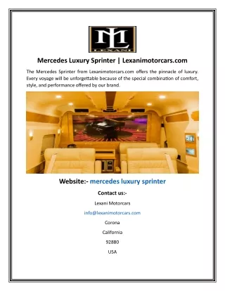 Mercedes Luxury Sprinter  Lexanimotorcars