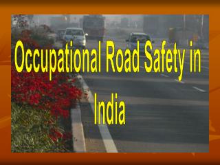 presentation on road safety in india