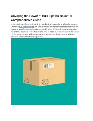 Unveiling the Power of Bulk Lipstick Boxes_ A Comprehensive Guide
