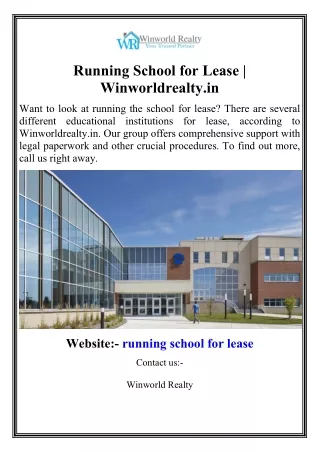 Running School for Lease  Winworldrealty.in