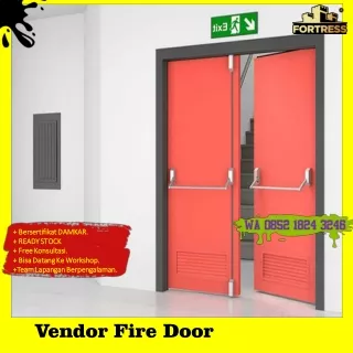 TERPERCAYA..!! Wa 0852 1824 3246 Kontraktor Fire Door Fortress Untuk Kampus Di Serang