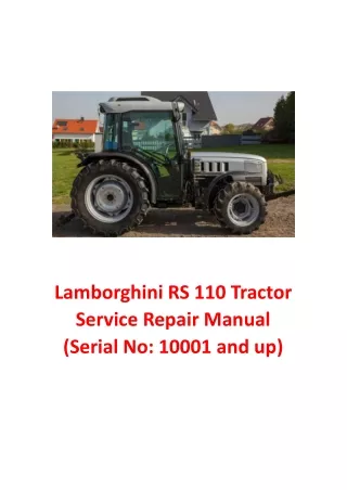 Lamborghini RS 110 Tractor Service Repair Manual (Serial No 10001 and up)