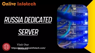 Russia Dedicated Server Hosting: Superior Performance and Security