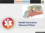 How ToGet Health Insurance Discount Plans