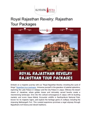Royal Rajasthan Revelry: Rajasthan Tour Packages