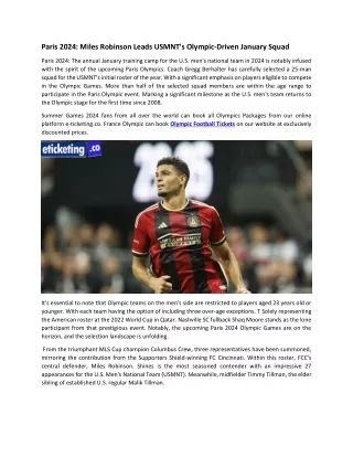 Paris 2024 Miles Robinson Leads USMNT's Olympic-Driven January Squad